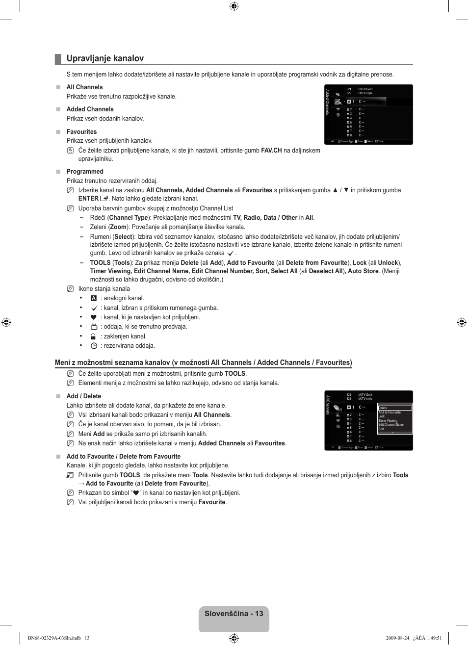 Upravljanje kanalov, Slovenščina | Samsung UE40B7020WW User Manual | Page 559 / 704