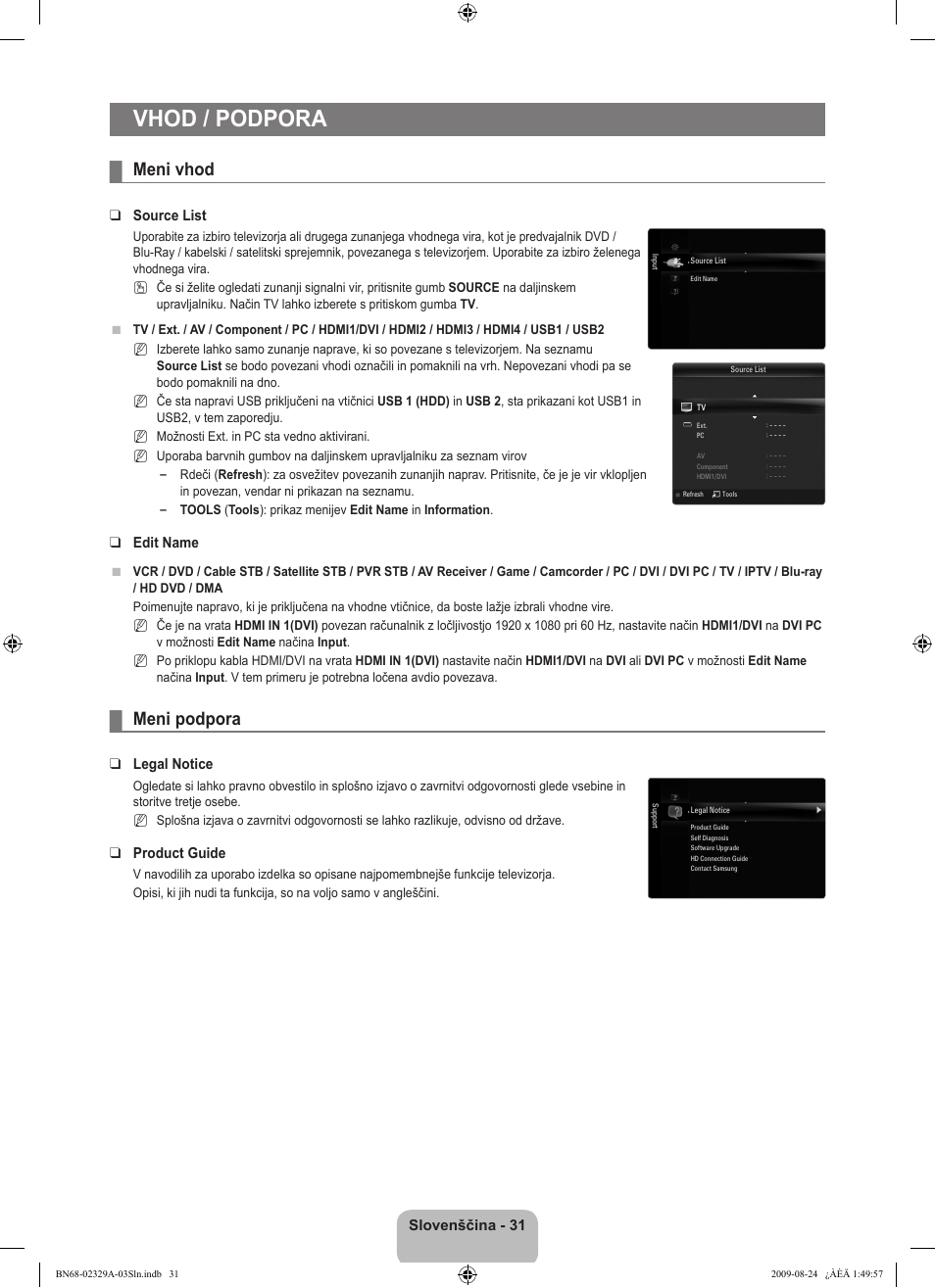 Vhod / podpora, Meni vhod, Meni podpora | Samsung UE40B7020WW User Manual | Page 577 / 704