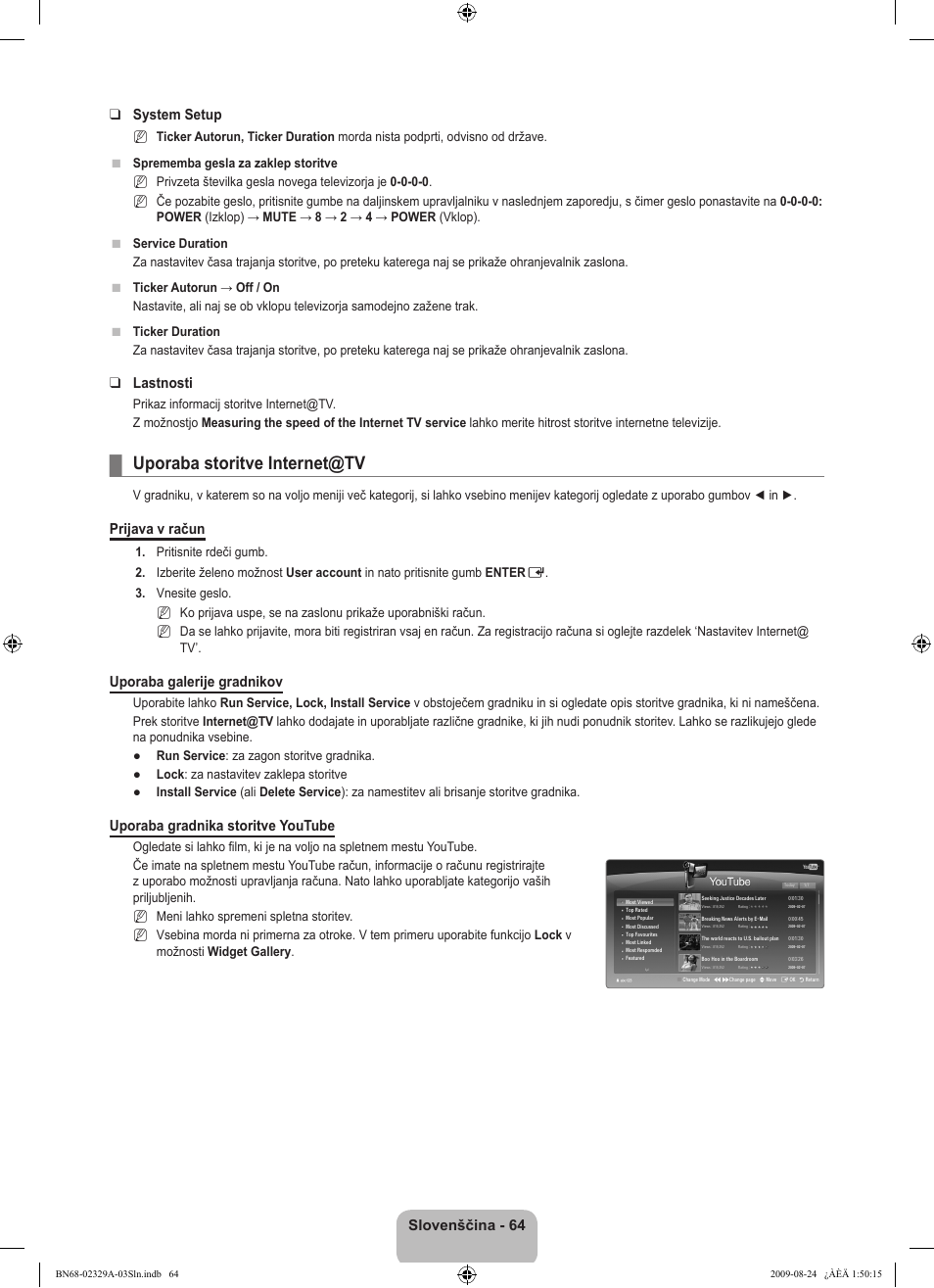 Uporaba storitve internet@tv, Slovenščina -  system setup, Lastnosti | Prijava v račun, Uporaba galerije gradnikov, Uporaba gradnika storitve youtube | Samsung UE40B7020WW User Manual | Page 607 / 704