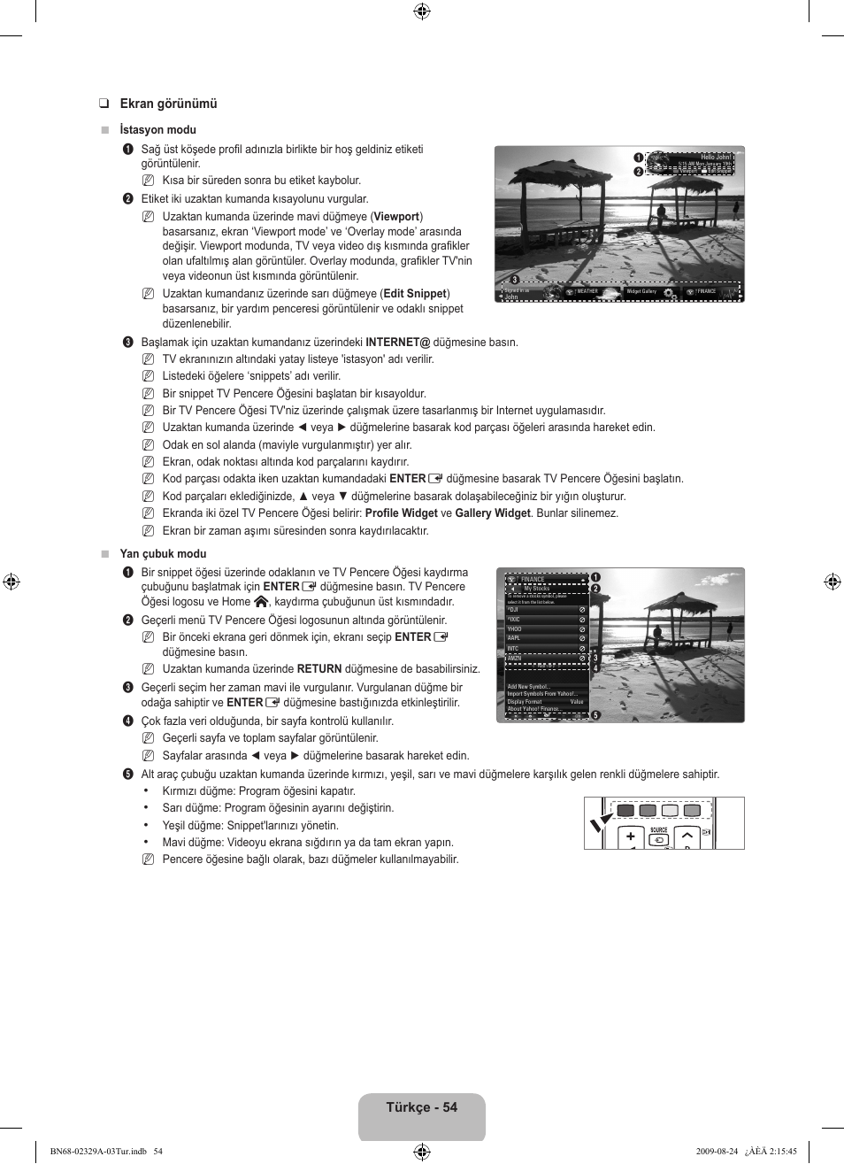 Türkçe - 54 ekran görünümü | Samsung UE40B7020WW User Manual | Page 676 / 704