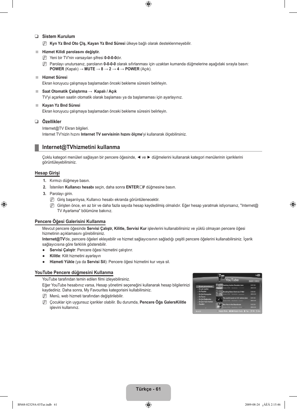 Internet@tvhizmetini kullanma, Türkçe - 61 sistem kurulum, Özellikler | Hesap girişi, Pencere öğesi galerisini kullanma, Youtube pencere düğmesini kullanma | Samsung UE40B7020WW User Manual | Page 683 / 704