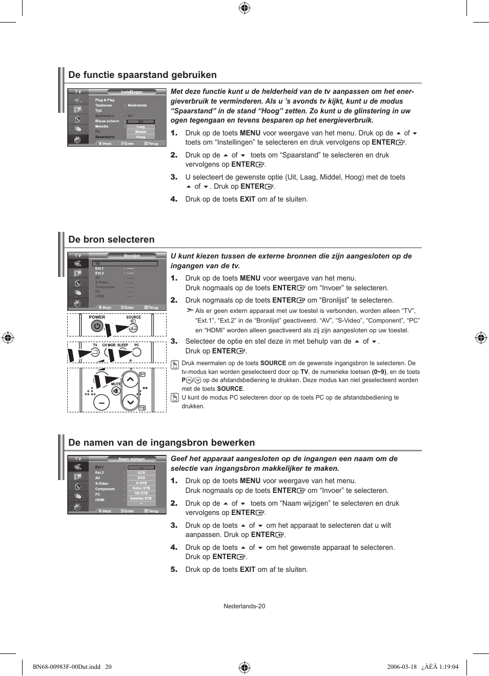 De functie spaarstand gebruiken, De bron selecteren, De namen van de ingangsbron bewerken | Samsung LE26R71B User Manual | Page 100 / 187