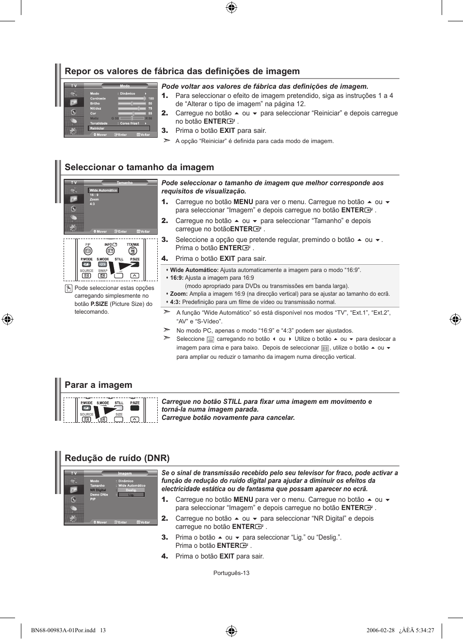 Seleccionar o tamanho da imagem, Parar a imagem, Redução de ruído (dnr) | Samsung LE26R71B User Manual | Page 145 / 187
