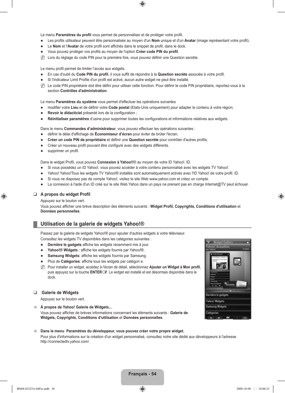 Utilisation de la galerie de widgets yahoo | Samsung LE40B650T2W User Manual | Page 142 / 674