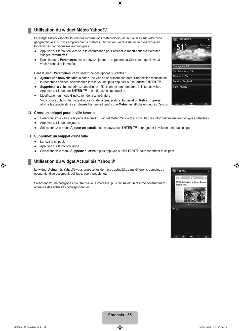 Utilisation du widget météo yahoo, Utilisation du widget actualités yahoo | Samsung LE40B650T2W User Manual | Page 143 / 674