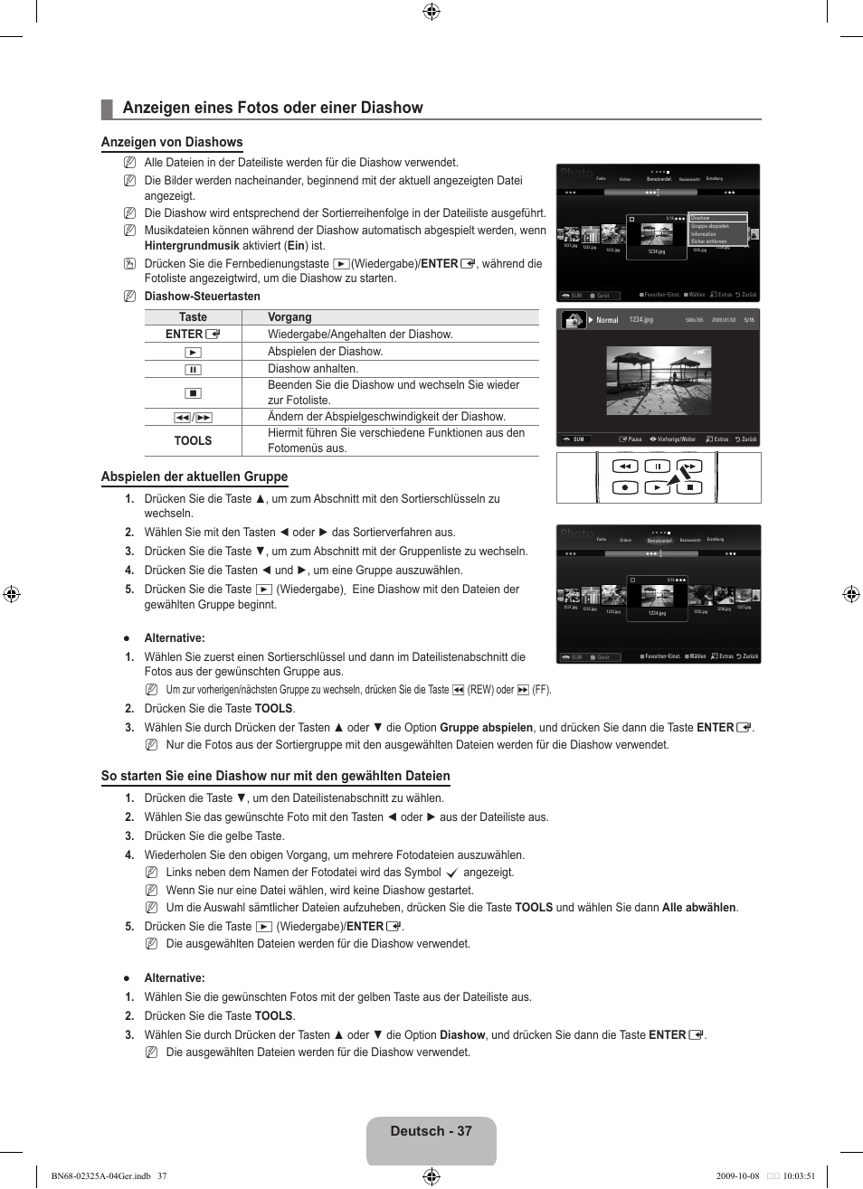 Anzeigen eines fotos oder einer diashow, Deutsch - 37, Anzeigen von diashows | Abspielen der aktuellen gruppe | Samsung LE40B650T2W User Manual | Page 197 / 674