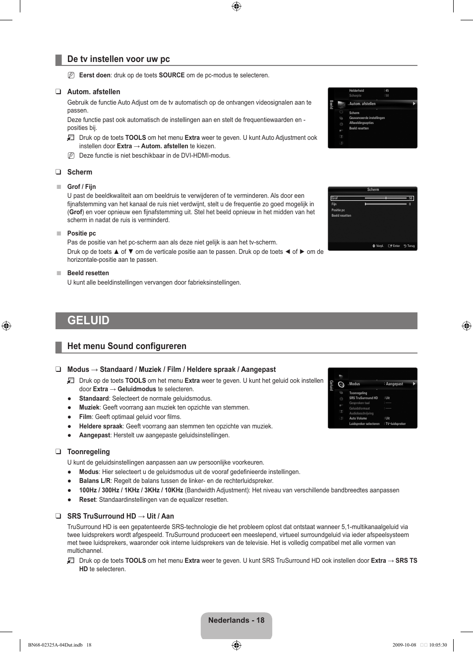 Geluid, De tv instellen voor uw pc, Het menu sound configureren | Nederlands - 18, Autom. afstellen, Scherm, Toonregeling, Srs trusurround hd → uit / aan | Samsung LE40B650T2W User Manual | Page 250 / 674