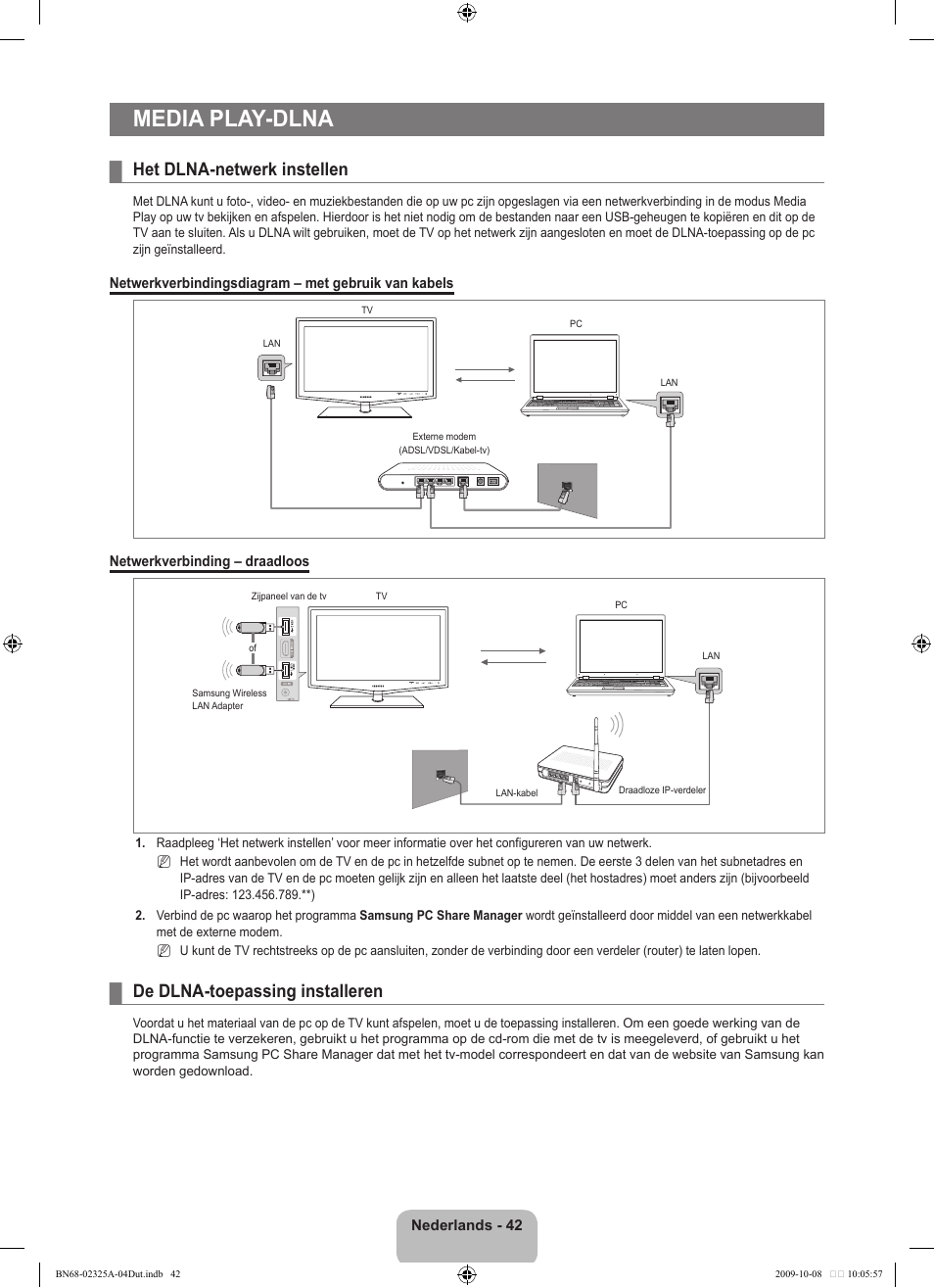 Media play-dlna, Het dlna-netwerk instellen, De dlna-toepassing installeren | Samsung LE40B650T2W User Manual | Page 274 / 674
