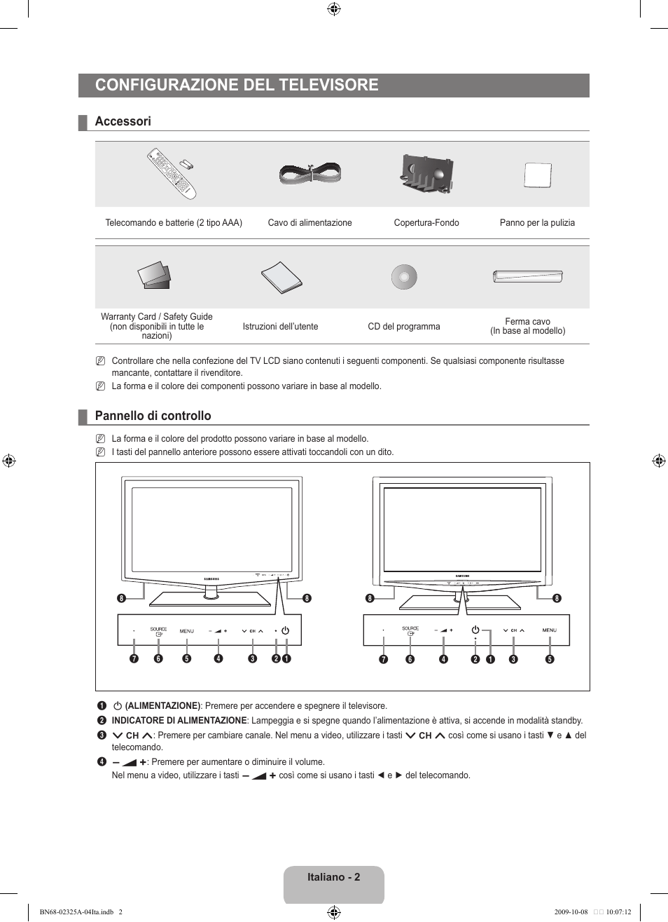 Configurazione del televisore, Accessori, Pannello di controllo | Samsung LE40B650T2W User Manual | Page 306 / 674