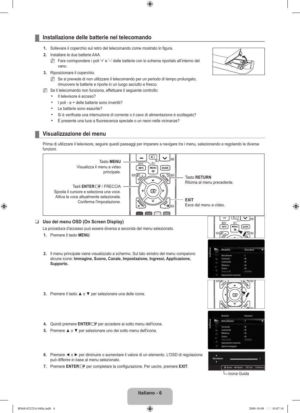 Funzionamento, Installazione delle batterie nel telecomando, Visualizzazione dei menu | Italiano - 6, Uso dei menu osd (on screen display) | Samsung LE40B650T2W User Manual | Page 310 / 674