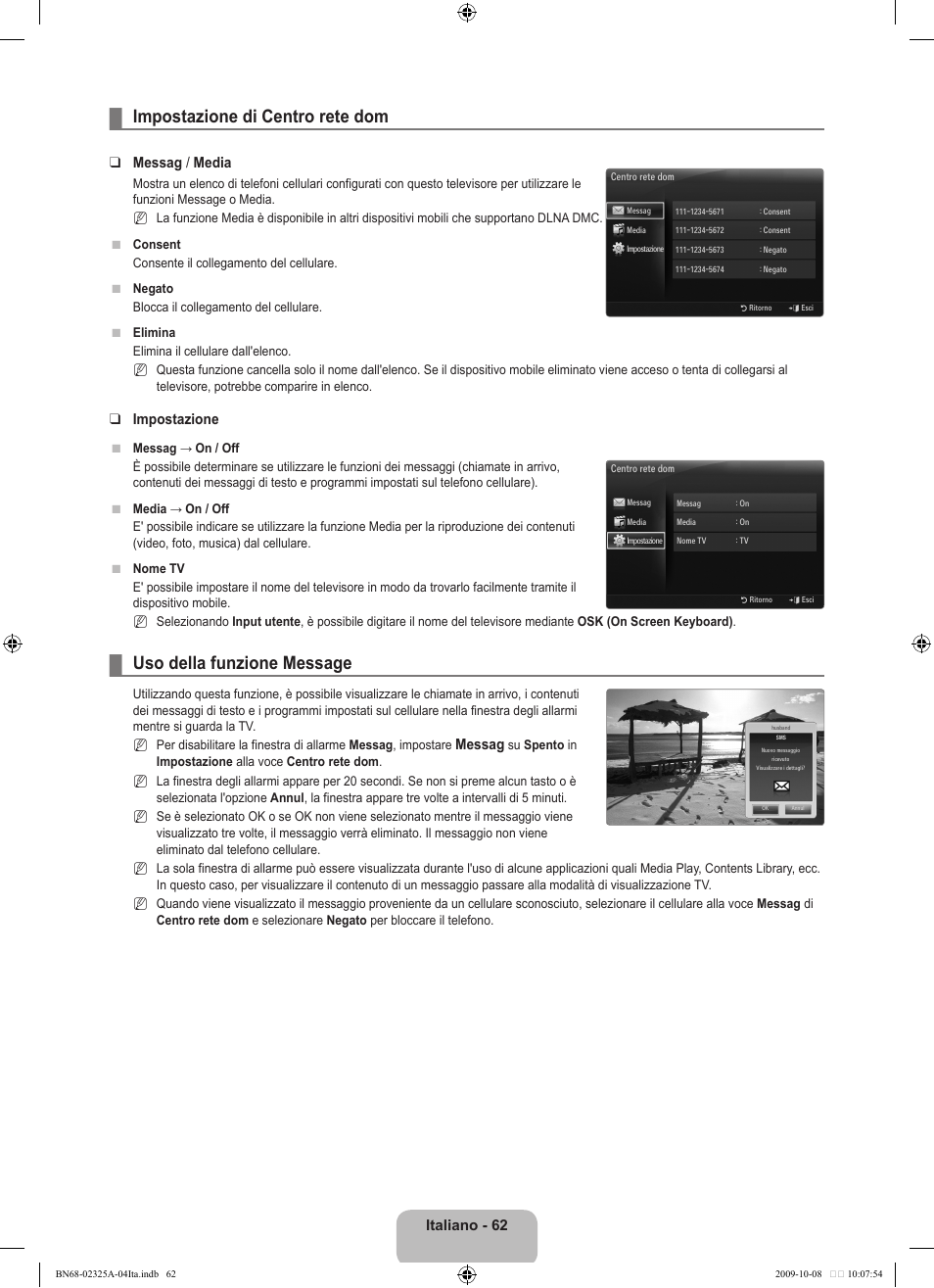 Impostazione di centro rete dom, Uso della funzione message | Samsung LE40B650T2W User Manual | Page 366 / 674