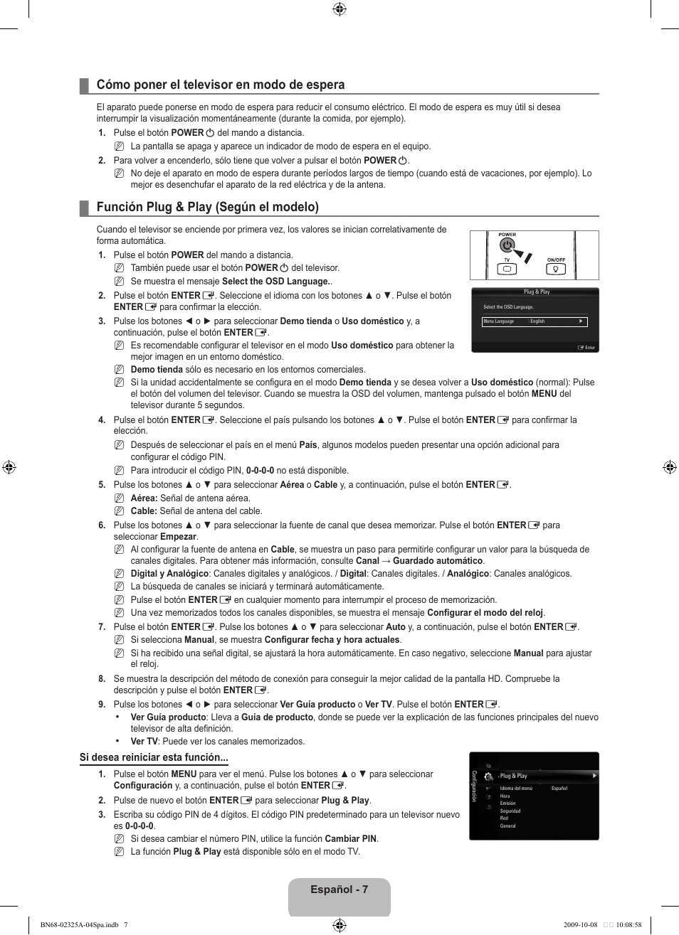 Cómo poner el televisor en modo de espera, Función plug & play (según el modelo) | Samsung LE40B650T2W User Manual | Page 385 / 674