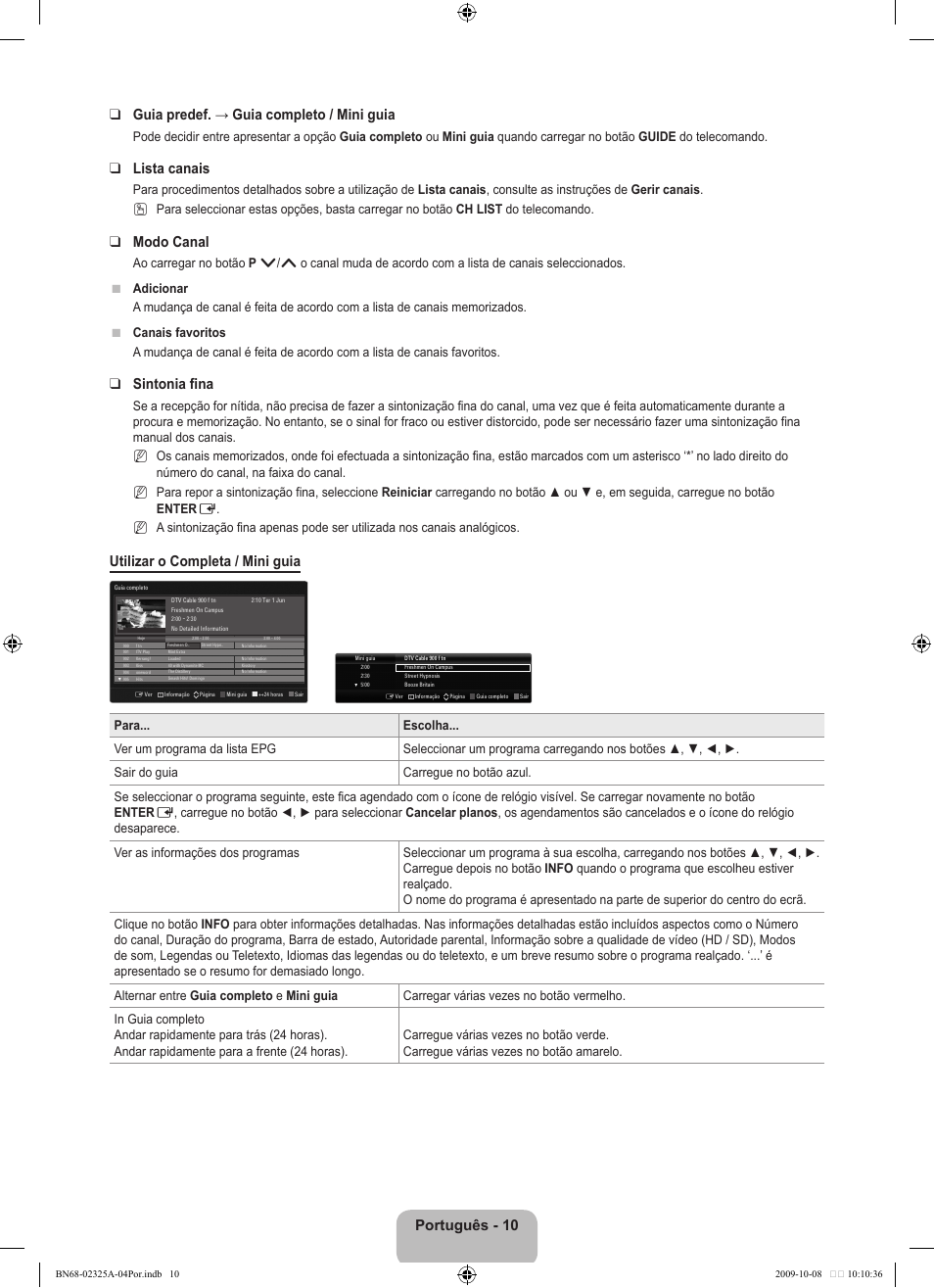Lista canais, Modo canal, Sintonia fina | Utilizar o completa / mini guia | Samsung LE40B650T2W User Manual | Page 460 / 674