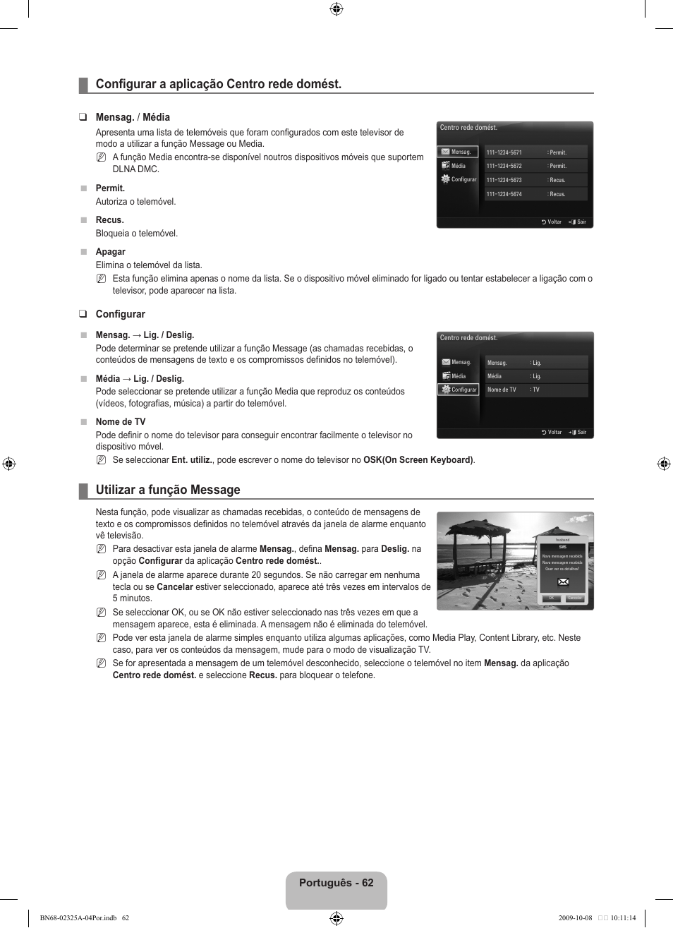 Configurar a aplicação centro rede domést, Utilizar a função message | Samsung LE40B650T2W User Manual | Page 512 / 674