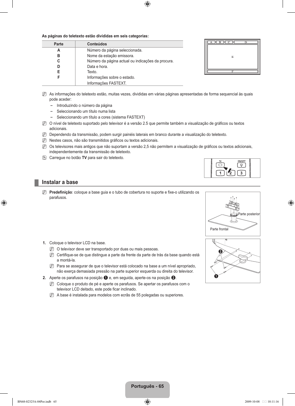 Instalar a base | Samsung LE40B650T2W User Manual | Page 515 / 674