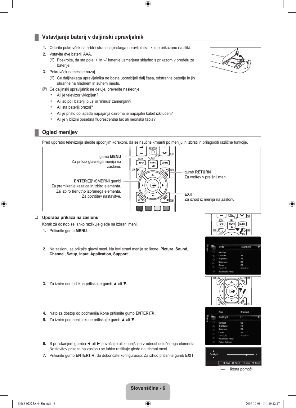 Upravljanje, Vstavljanje baterij v daljinski upravljalnik, Ogled menijev | Slovenščina, Uporaba prikaza na zaslonu | Samsung LE40B650T2W User Manual | Page 528 / 674
