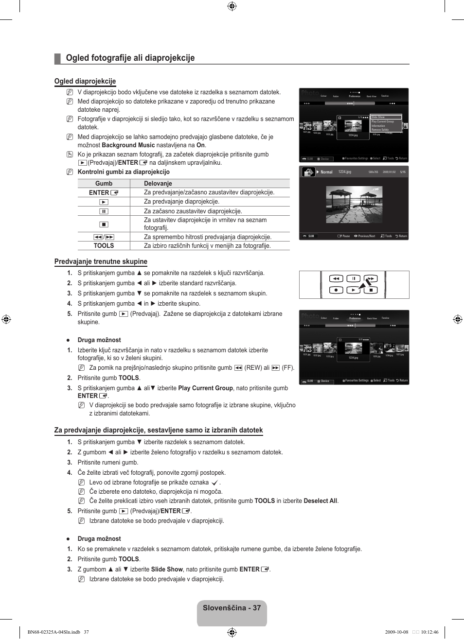 Ogled fotografije ali diaprojekcije, Slovenščina, Ogled diaprojekcije | Predvajanje trenutne skupine | Samsung LE40B650T2W User Manual | Page 559 / 674