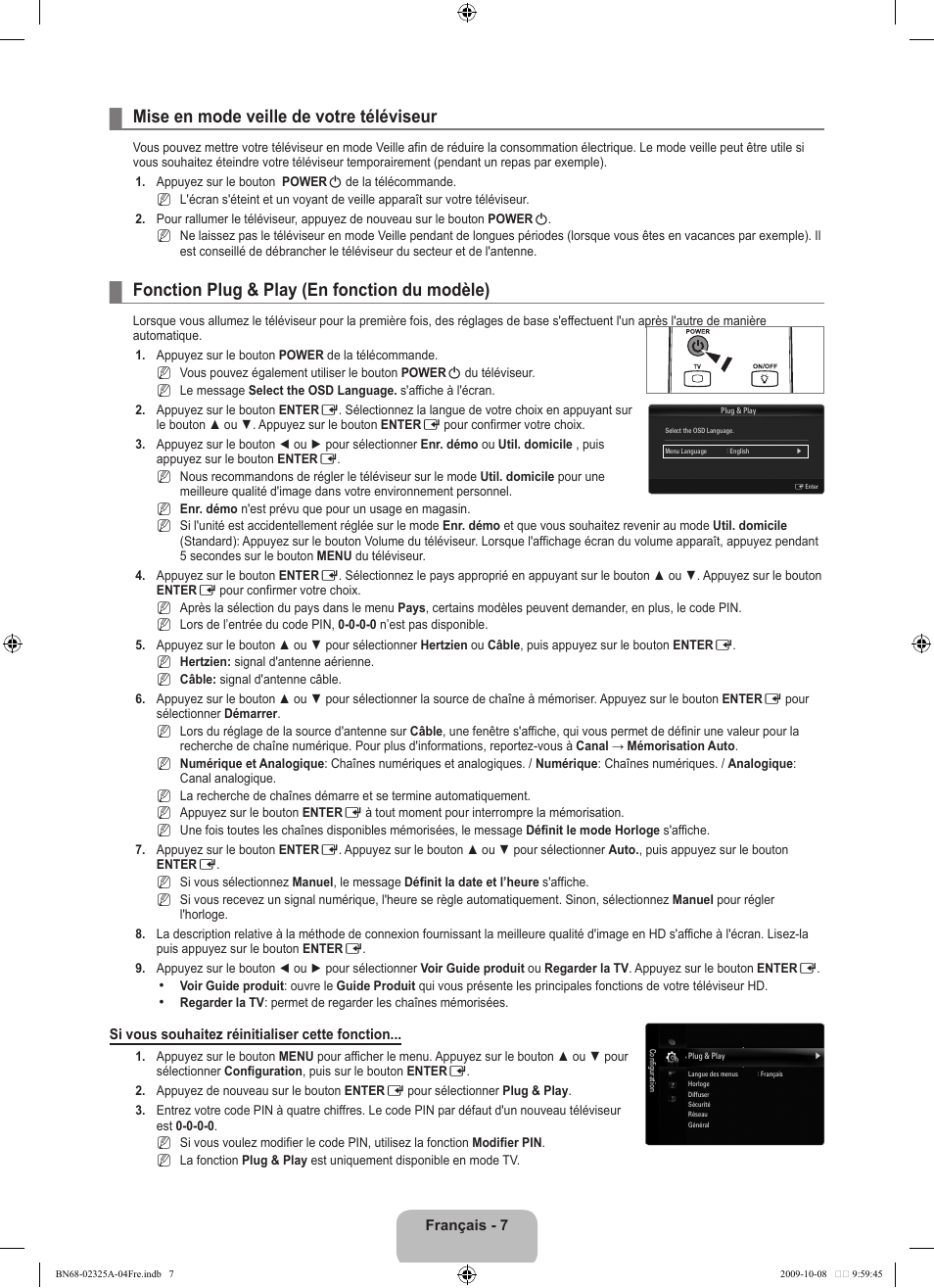 Mise en mode veille de votre téléviseur, Fonction plug & play (en fonction du modèle) | Samsung LE40B650T2W User Manual | Page 95 / 674