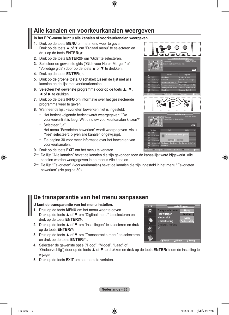 Alle kanalen en voorkeurkanalen weergeven, De transparantie van het menu aanpassen | Samsung LE26A457C1D User Manual | Page 217 / 482