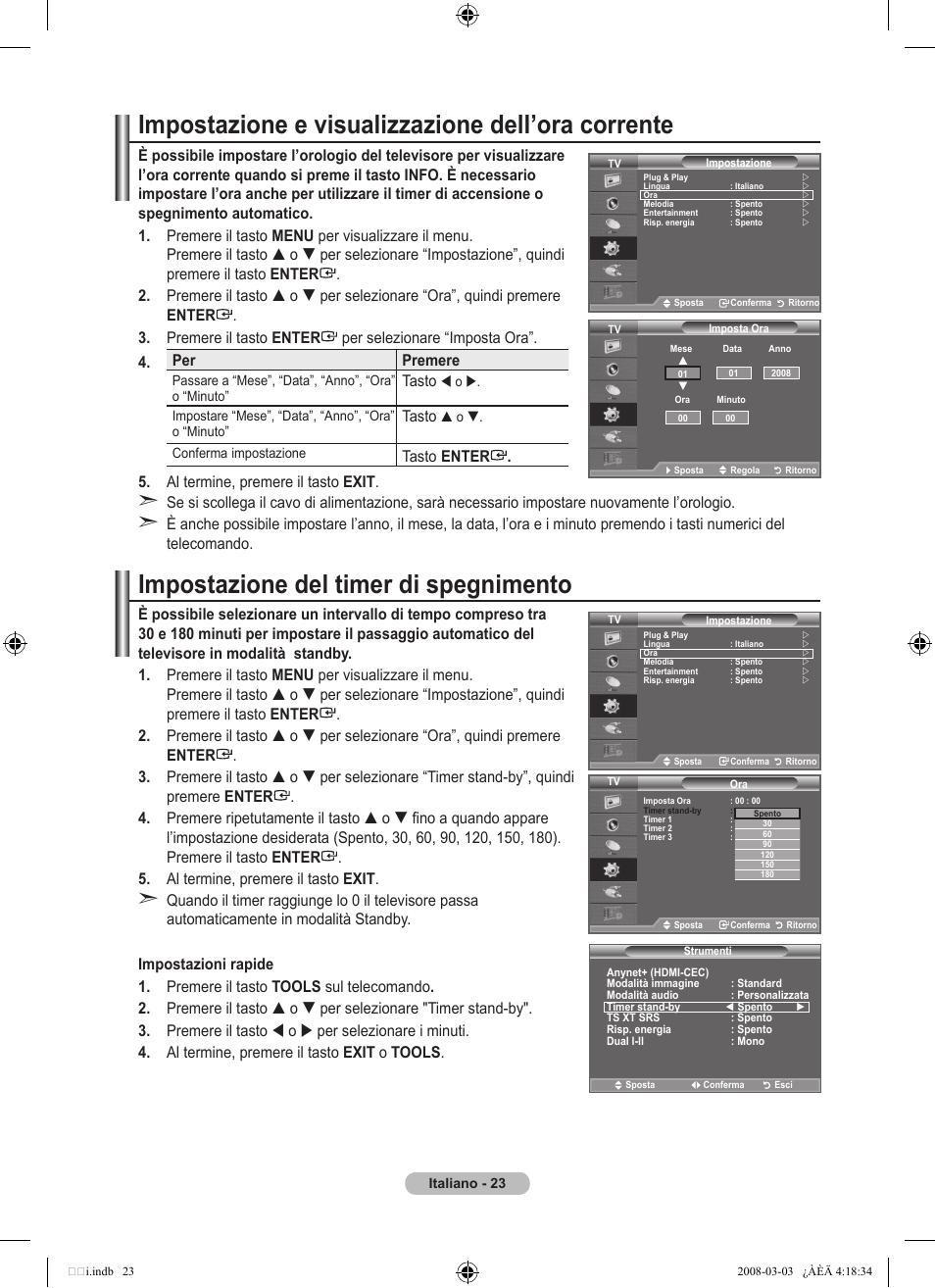 Impostazione e visualizzazione dell’ora corrente, Impostazione del timer di spegnimento, Tasto | Samsung LE26A457C1D User Manual | Page 265 / 482