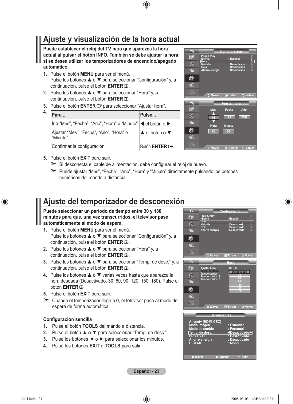 Ajuste y visualización de la hora actual, Ajuste del temporizador de desconexión, Para... pulse... ir a | El botón o  ajustar | Samsung LE26A457C1D User Manual | Page 325 / 482