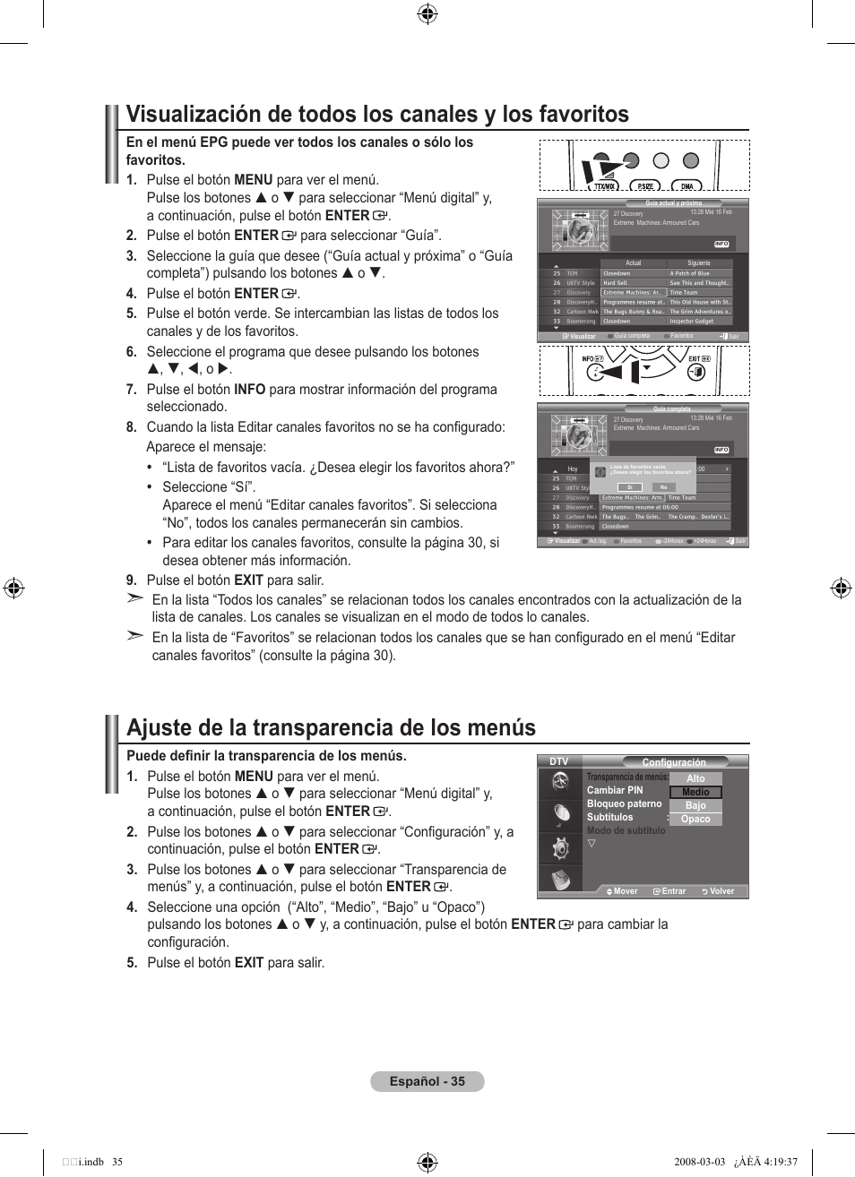Ajuste de la transparencia de los menús, Visualización de todos los canales y los favoritos | Samsung LE26A457C1D User Manual | Page 337 / 482