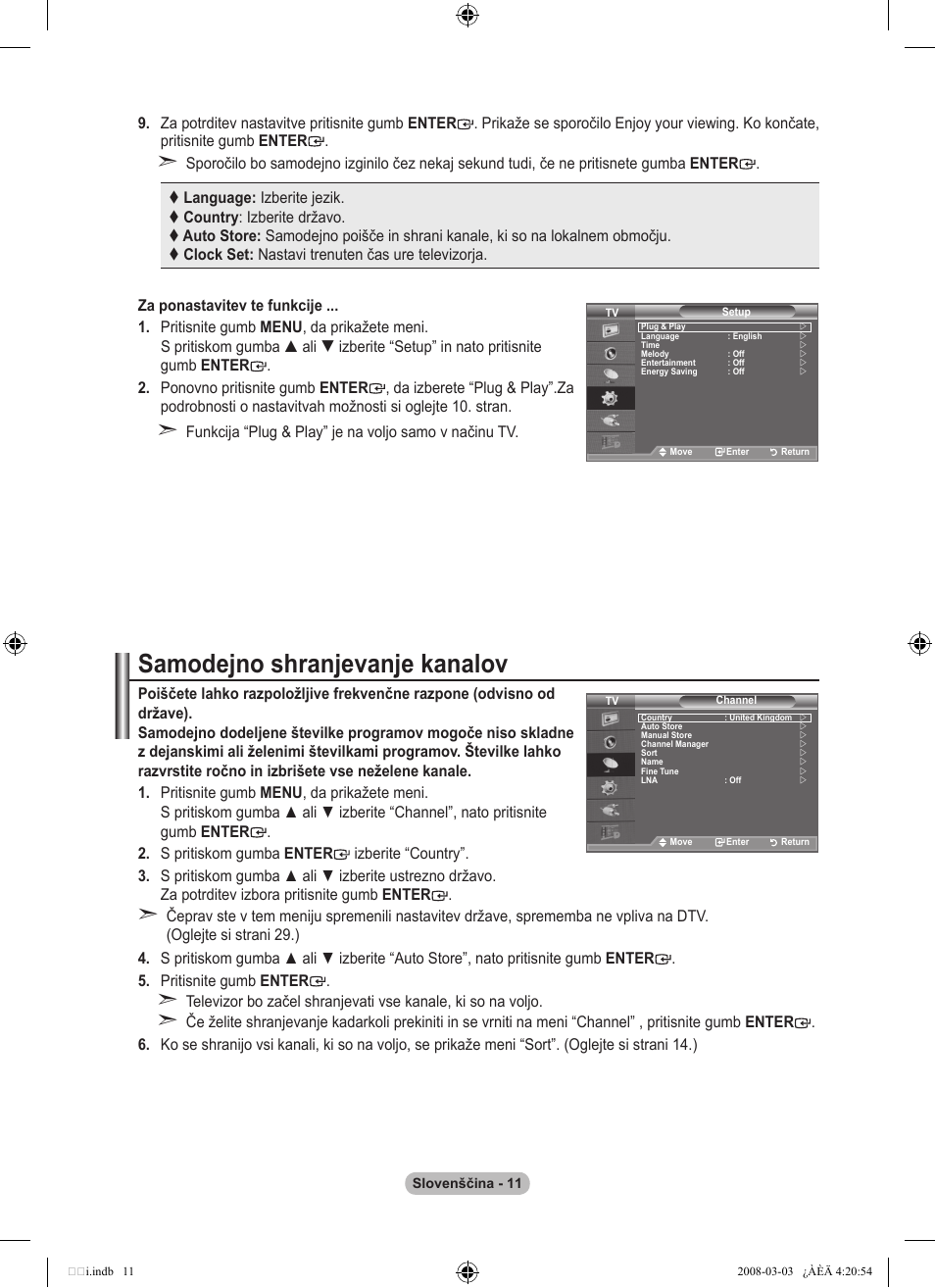 Samodejno shranjevanje kanalov | Samsung LE26A457C1D User Manual | Page 433 / 482
