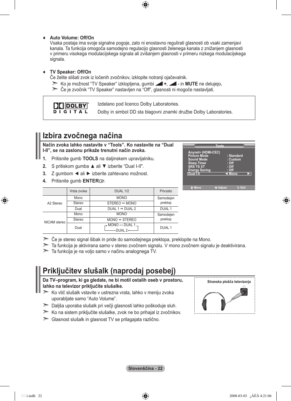 Izbira zvočnega načina, Priključitev slušalk (naprodaj posebej) | Samsung LE26A457C1D User Manual | Page 444 / 482