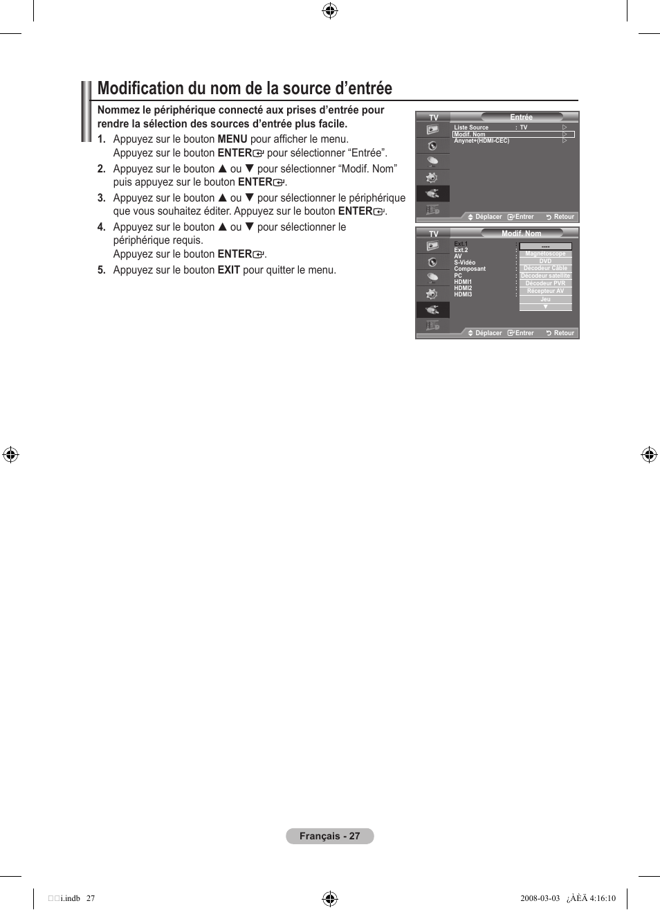 Modification du nom de la source d’entrée | Samsung LE26A457C1D User Manual | Page 89 / 482