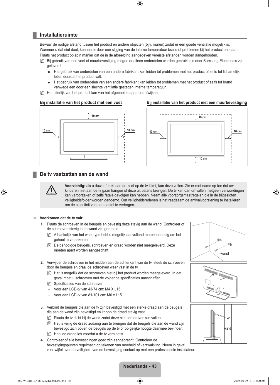Installatieruimte, De tv vastzetten aan de wand | Samsung LE32B550A5P User Manual | Page 203 / 458