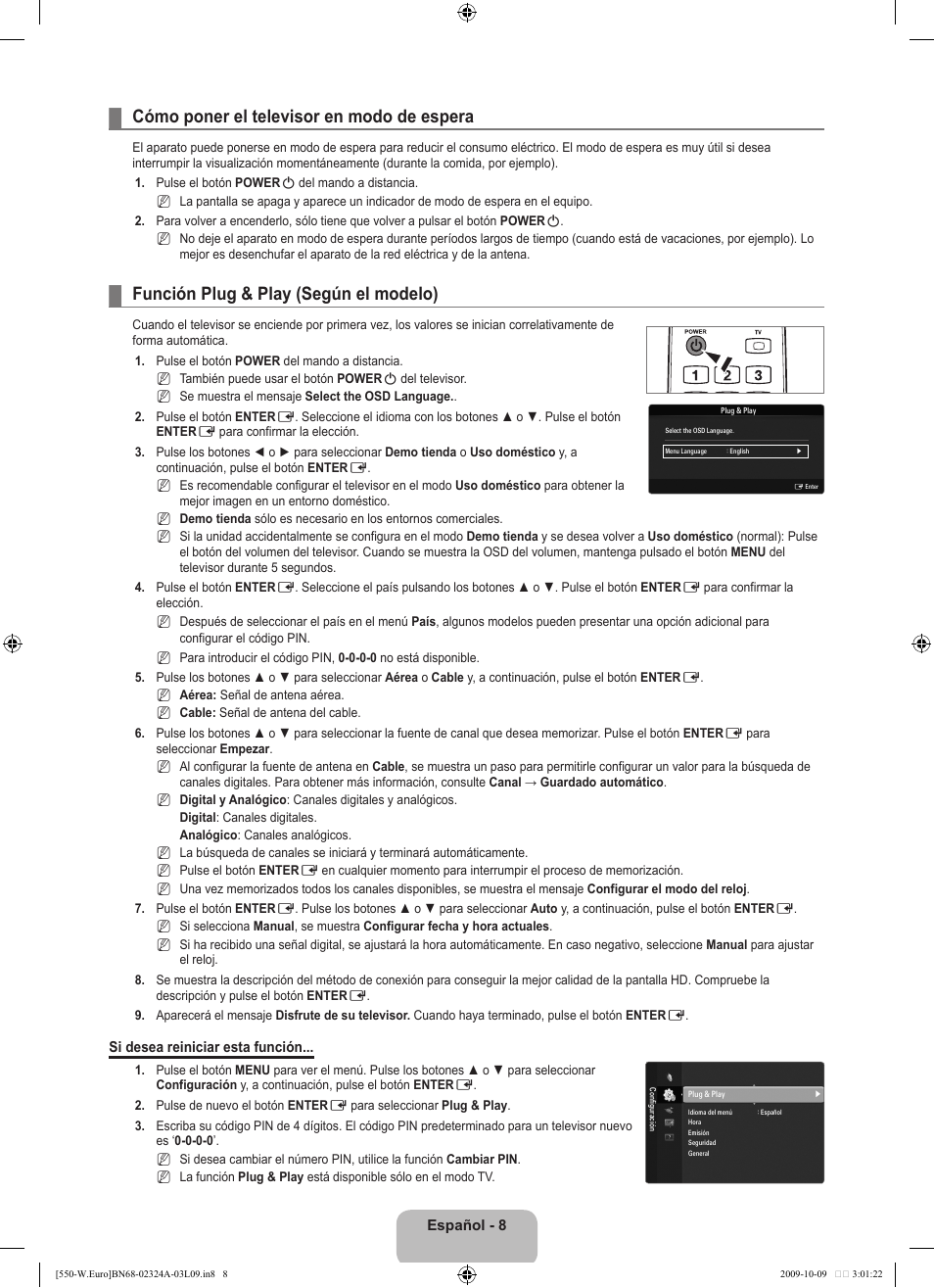 Cómo poner el televisor en modo de espera, Función plug & play (según el modelo) | Samsung LE32B550A5P User Manual | Page 266 / 458