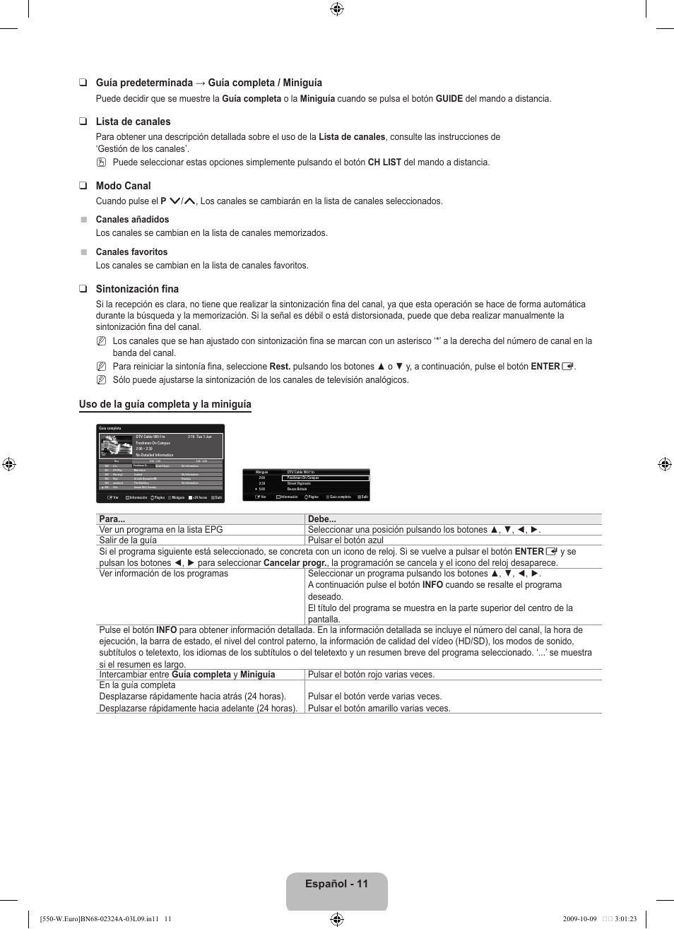 Lista de canales, Modo canal, Sintonización fina | Uso de la guía completa y la miniguía | Samsung LE32B550A5P User Manual | Page 269 / 458