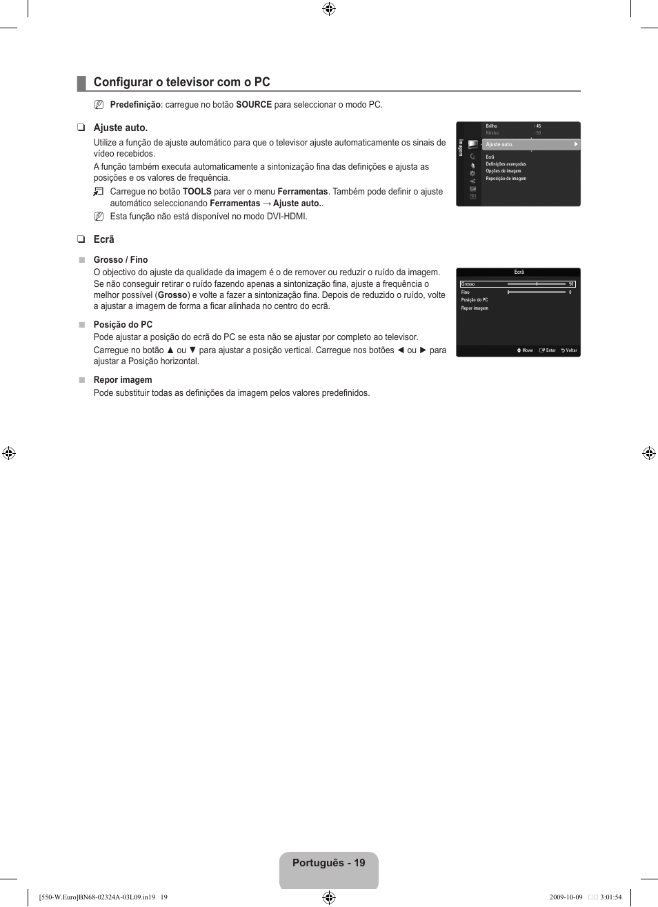Configurar o televisor com o pc, Português - 19, Ajuste auto | Ecrã | Samsung LE32B550A5P User Manual | Page 325 / 458