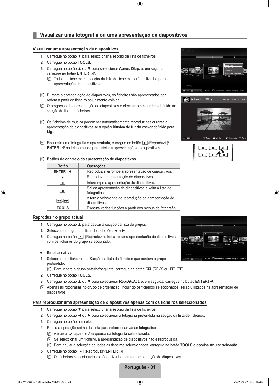 Português - 31, Visualizar uma apresentação de diapositivos, Reproduzir o grupo actual | Samsung LE32B550A5P User Manual | Page 337 / 458