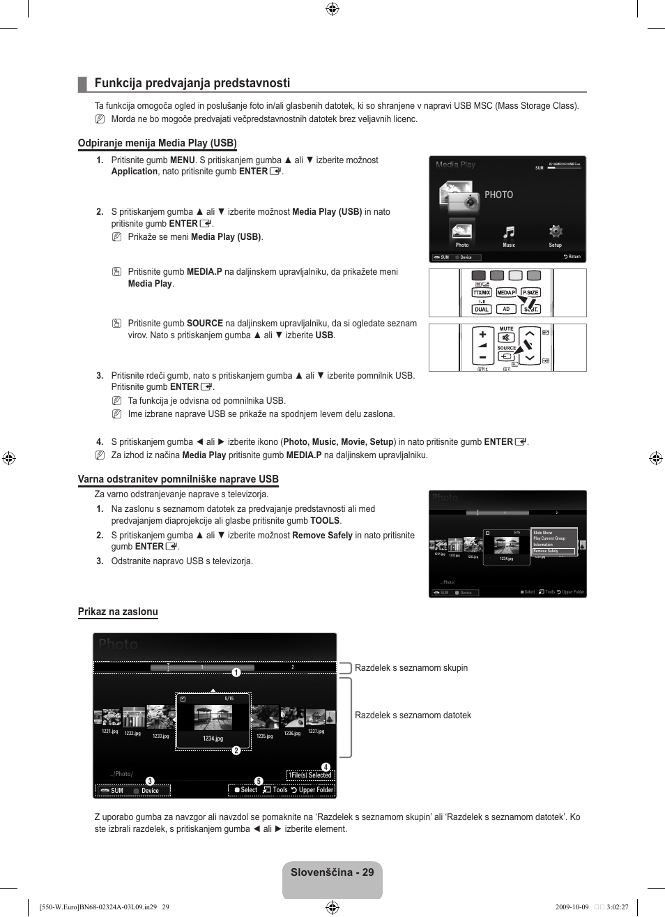 Funkcija predvajanja predstavnosti, Slovenščina - 29, Odpiranje menija media play (usb) | Varna odstranitev pomnilniške naprave usb, Prikaz na zaslonu, Photo | Samsung LE32B550A5P User Manual | Page 383 / 458