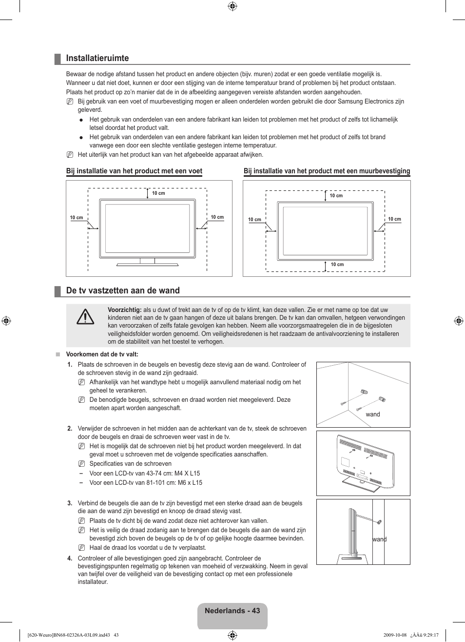 Installatieruimte, De tv vastzetten aan de wand | Samsung LE46B620R3W User Manual | Page 203 / 458