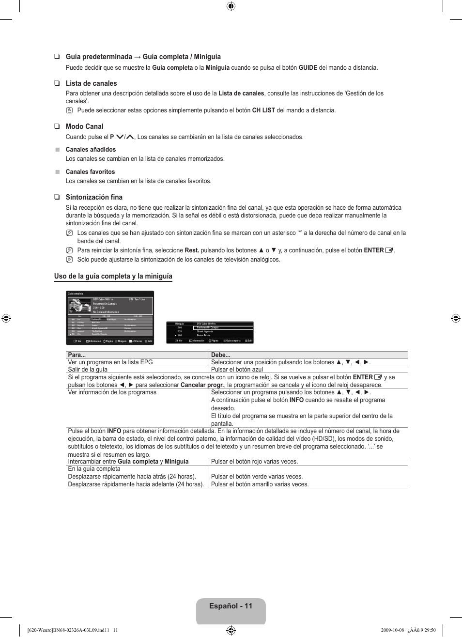 Lista de canales, Modo canal, Sintonización fina | Uso de la guía completa y la miniguía | Samsung LE46B620R3W User Manual | Page 269 / 458