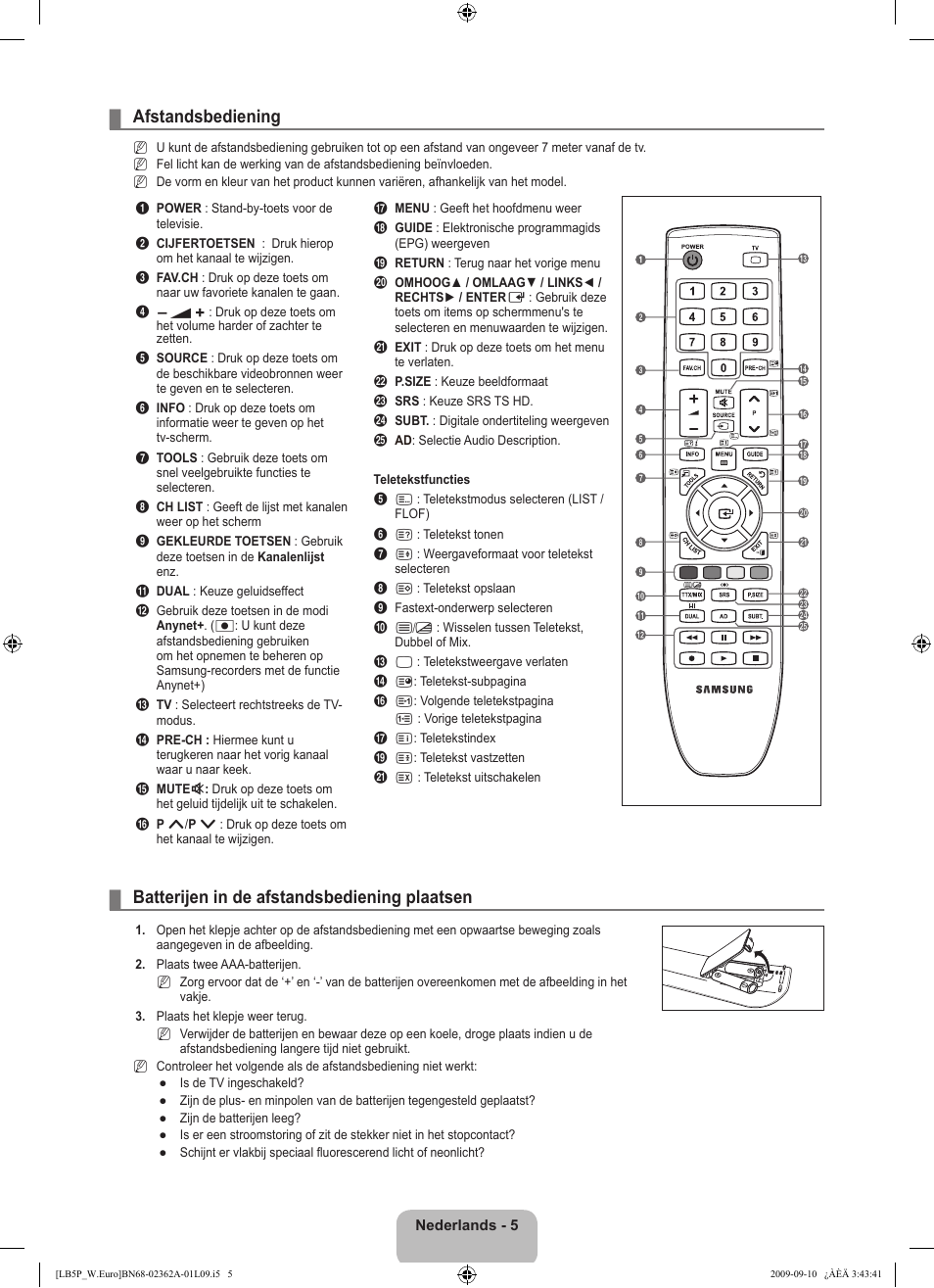 Afstandsbediening, Batterijen in de afstandsbediening plaatsen | Samsung LE46B530P7W User Manual | Page 115 / 336