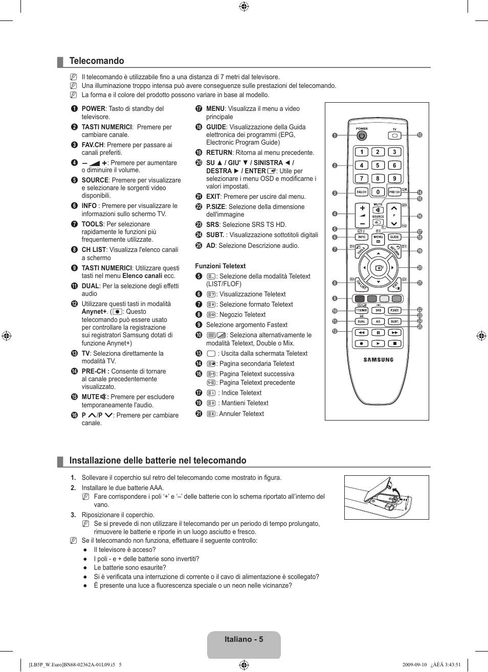 Telecomando, Installazione delle batterie nel telecomando | Samsung LE46B530P7W User Manual | Page 151 / 336