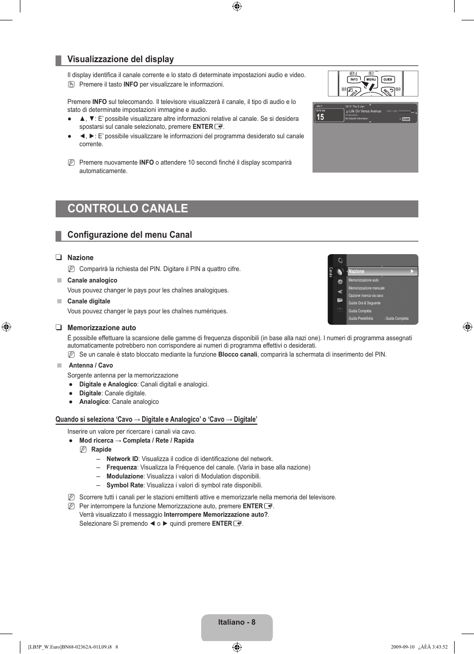 Controllo canale, Visualizzazione del display, Configurazione del menu canal | Samsung LE46B530P7W User Manual | Page 154 / 336