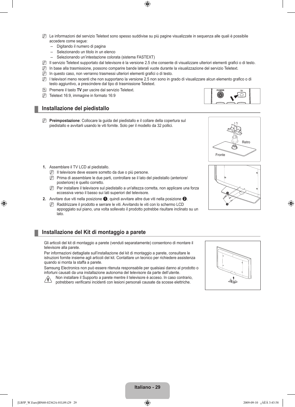 Installazione del piedistallo, Installazione del kit di montaggio a parete | Samsung LE46B530P7W User Manual | Page 175 / 336