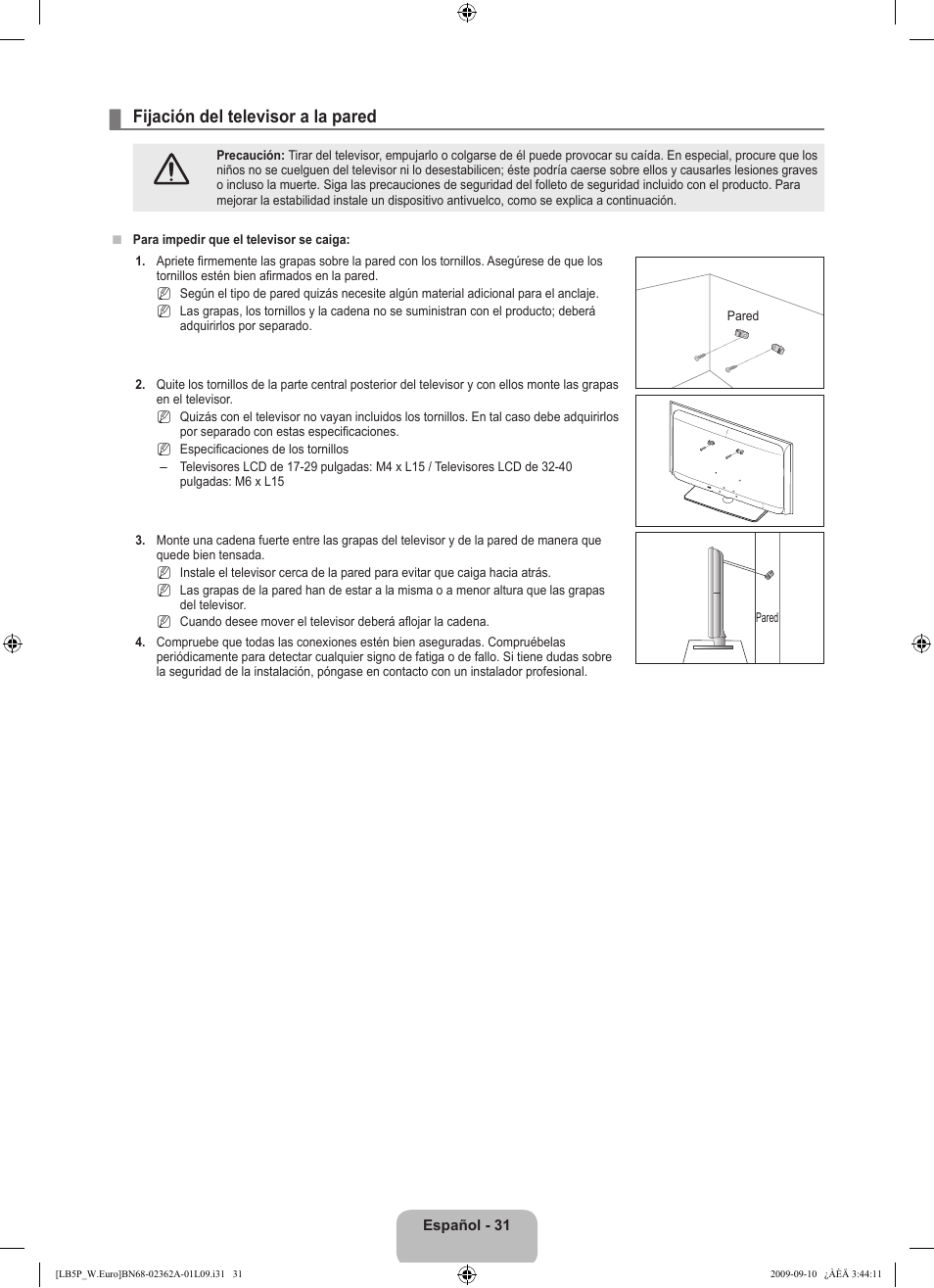 Fijación del televisor a la pared | Samsung LE46B530P7W User Manual | Page 215 / 336