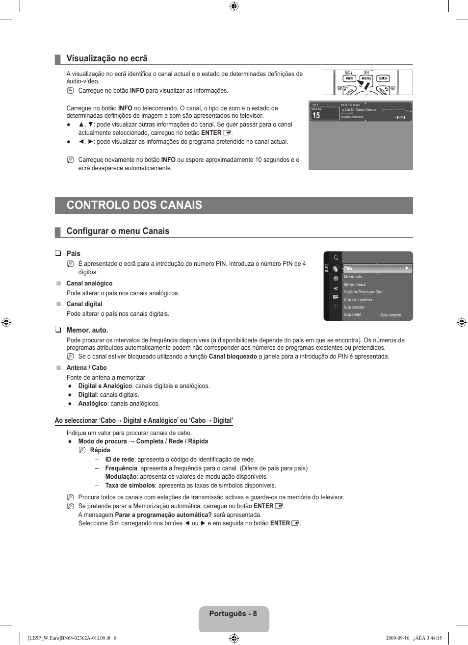 Controlo dos canais, Visualização no ecrã, Configurar o menu canais | Samsung LE46B530P7W User Manual | Page 228 / 336