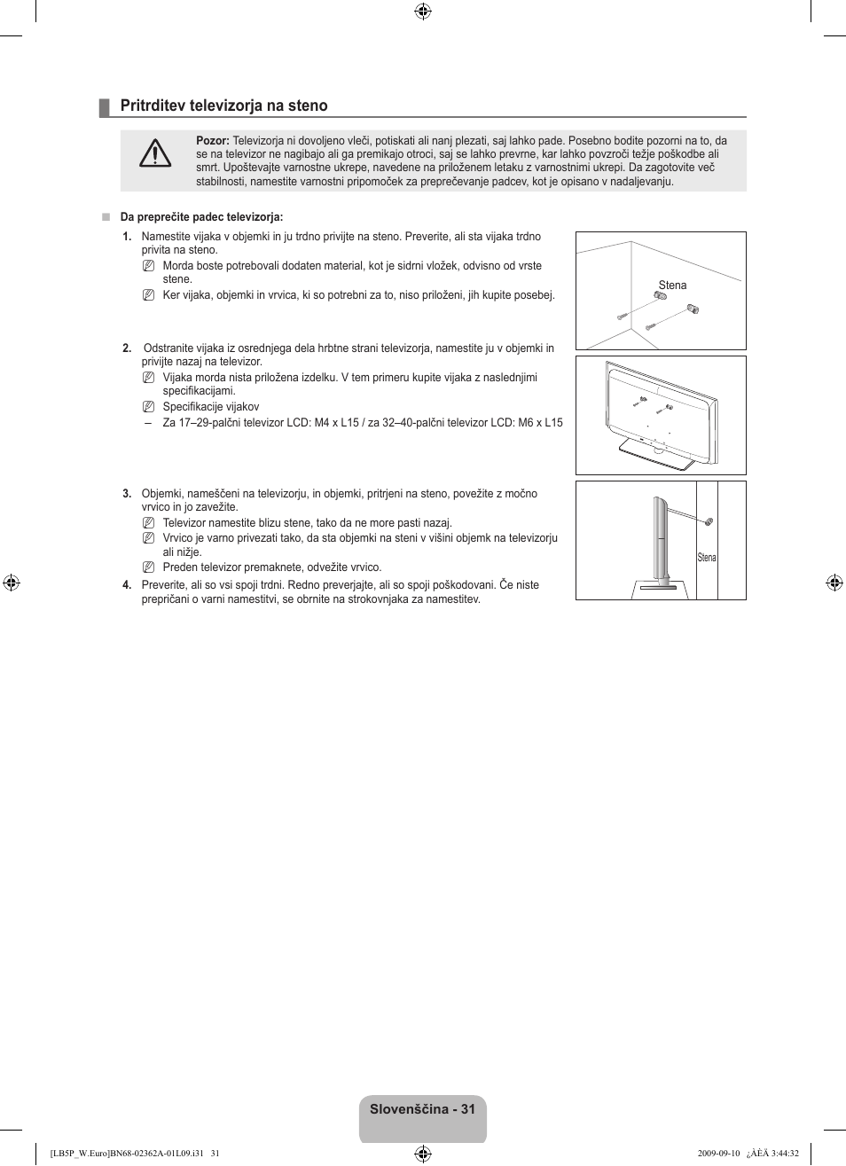 Pritrditev televizorja na steno | Samsung LE46B530P7W User Manual | Page 287 / 336