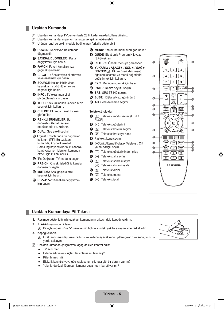 Uzaktan kumanda, Uzaktan kumandaya pil takma | Samsung LE46B530P7W User Manual | Page 297 / 336