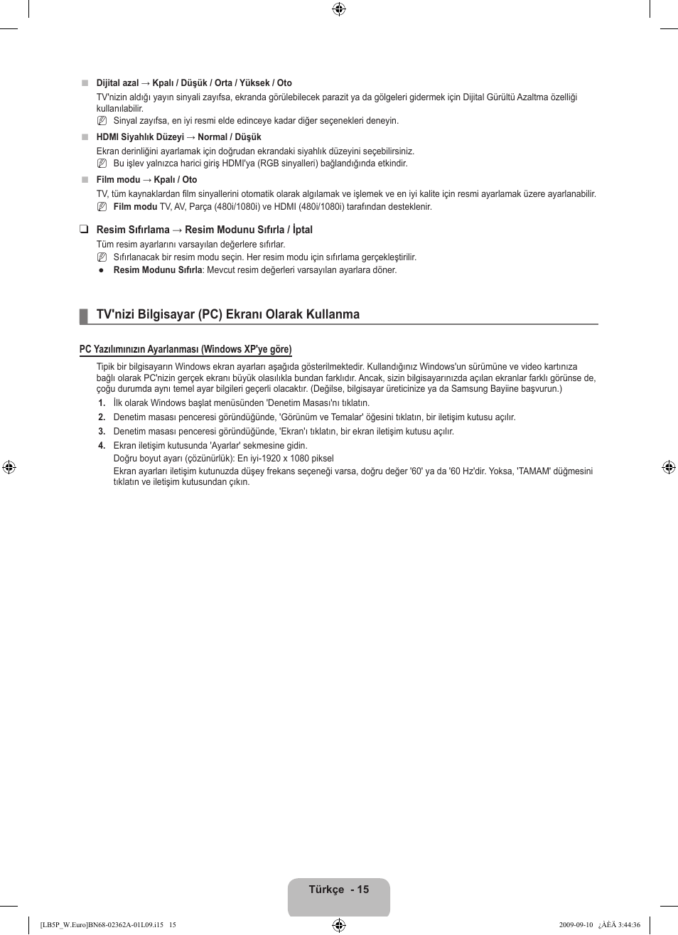 Tv'nizi bilgisayar (pc) ekranı olarak kullanma | Samsung LE46B530P7W User Manual | Page 307 / 336