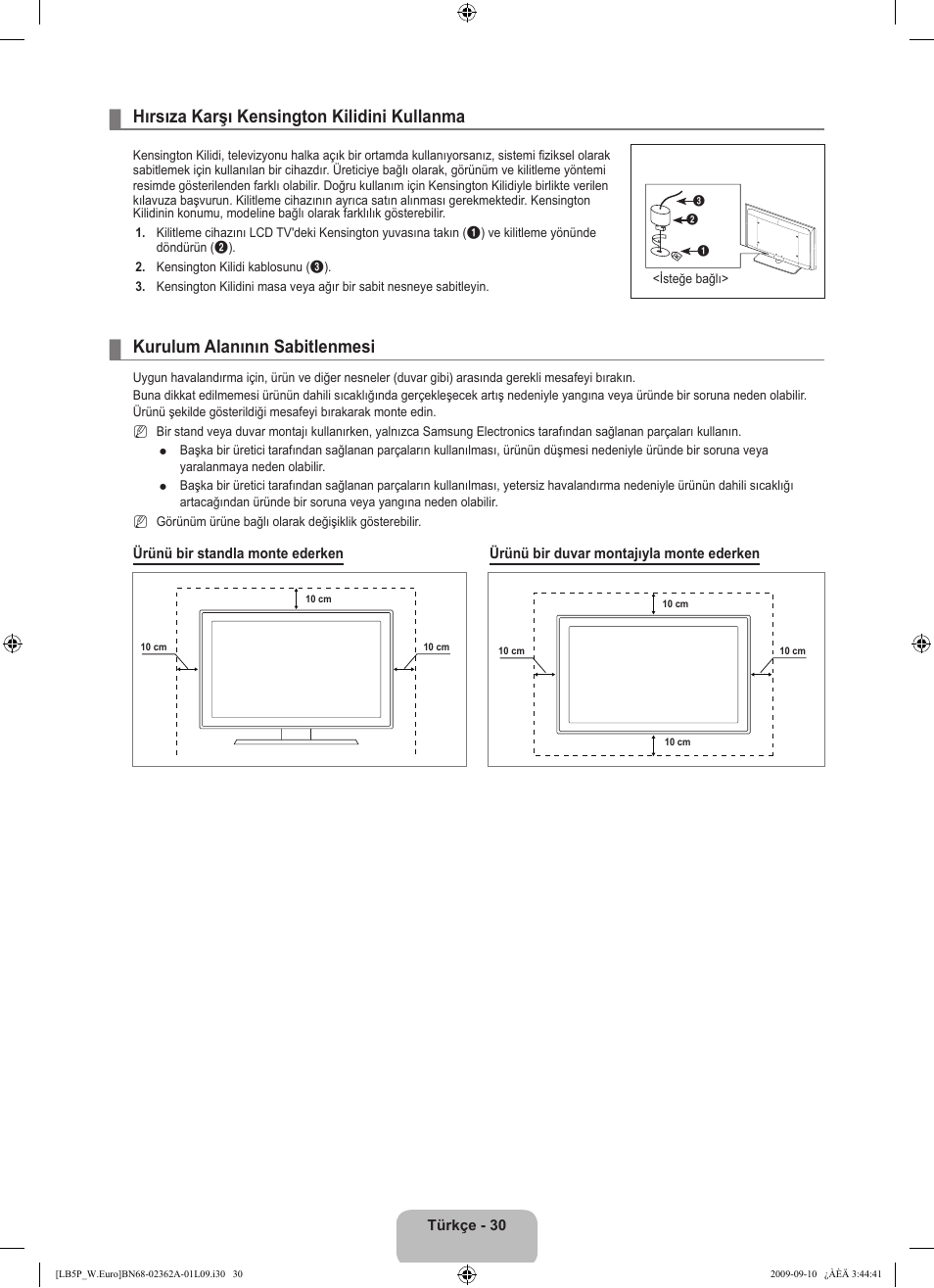 Hırsıza karşı kensington kilidini kullanma, Kurulum alanının sabitlenmesi | Samsung LE46B530P7W User Manual | Page 322 / 336