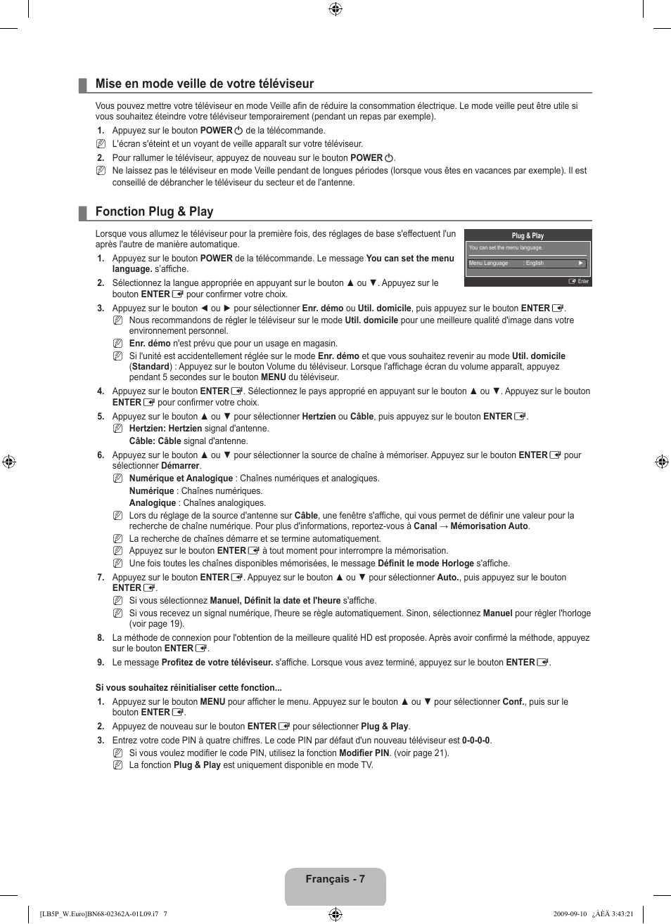 Mise en mode veille de votre téléviseur, Fonction plug & play | Samsung LE46B530P7W User Manual | Page 45 / 336