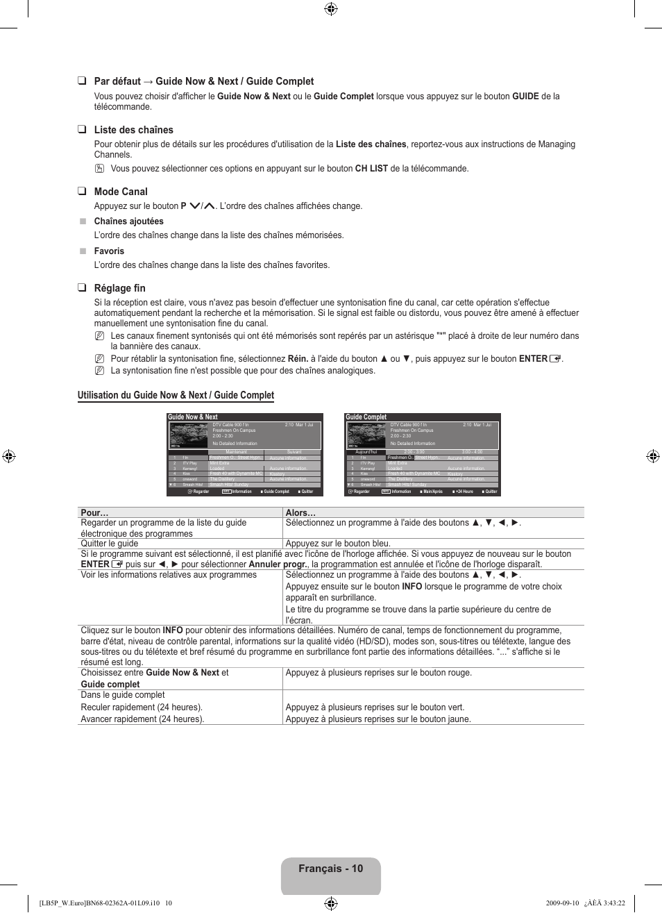 Liste des chaînes, Mode canal, Réglage fin | Utilisation du guide now & next / guide complet | Samsung LE46B530P7W User Manual | Page 48 / 336