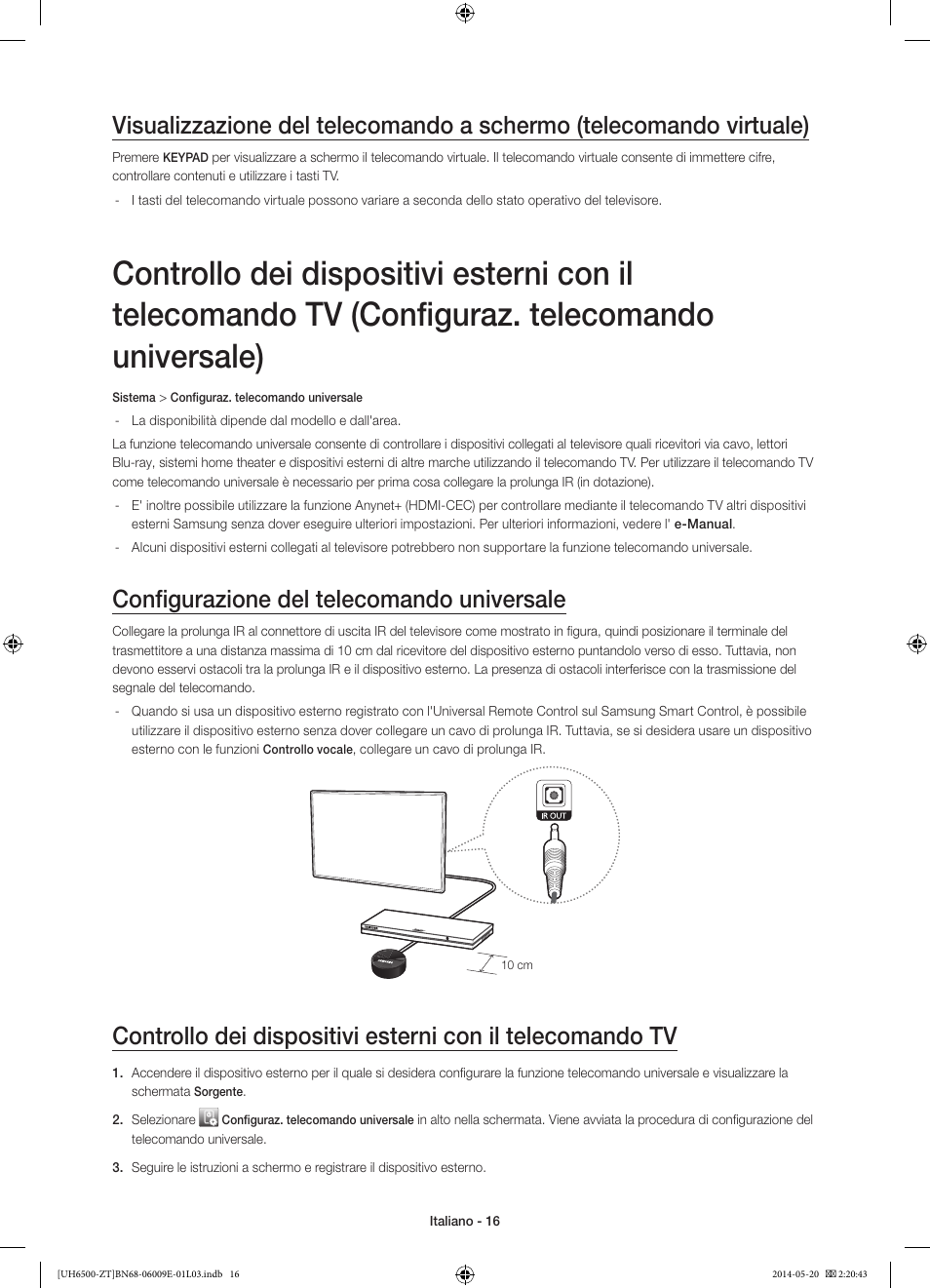 Configurazione del telecomando universale | Samsung UE55H6500SZ User Manual | Page 39 / 71